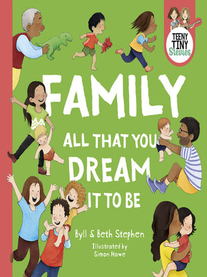 cover image of Family, All That You Dream It To Be